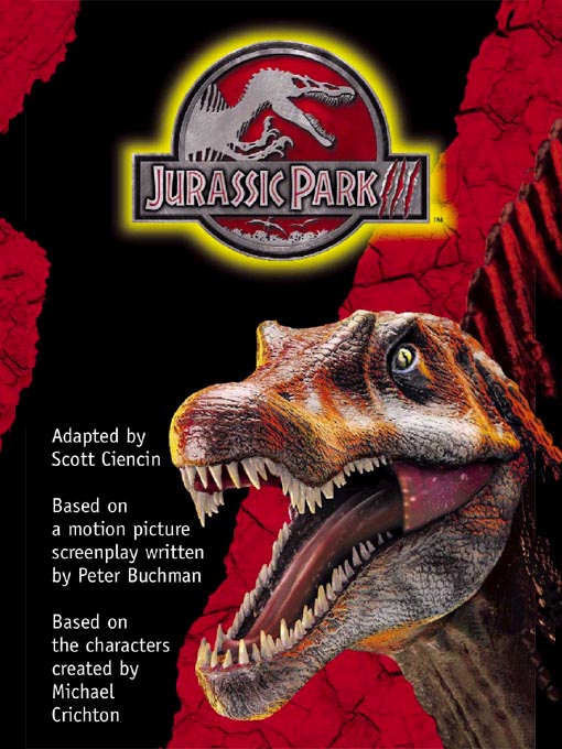 Détails du titre pour Jurassic Park<sup>TM</sup> III Novelization par Scott Ciencin - Disponible